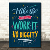 Dr. Dre, Blackstreet No Diggity Typography Music Song Lyric Wall Art Print