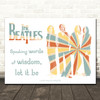 The Beatles Let It Be Hippie Colour Burst Music Song Lyric Wall Art Print