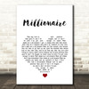 Chris Stapleton Millionaire White Heart Song Lyric Quote Print