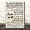Seckond Chaynce The You For Me Vintage Script Song Lyric Print