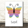 Paloma Faith Loyal Rainbow Butterfly Song Lyric Print