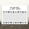 Edwin McCain I'll Be Hearts Black & White Song Lyric Print