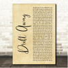 Dobie Gray Drift Away Rustic Script Song Lyric Print