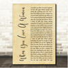 Journey When You Love A Woman Rustic Script Song Lyric Print