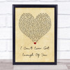 Darren Hayes I Can't Ever Get Enough Of You Vintage Heart Song Lyric Quote Print