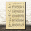 Stereophonics Before Anyone Knew Our Name Rustic Script Song Lyric Print