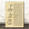 Bob Seger Roll Me Away Rustic Script Song Lyric Print