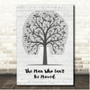 The Script The Man Who Can't Be Moved Music Script Tree Song Lyric Print