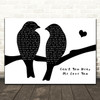 Lukas Nelson & Promise Of The Real Cant You Hear Me Love You Black & White Lovebirds Song Lyric Print