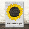 U2 All I Want is You Script Sunflower Song Lyric Print