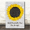 Carpenters Good Friends Are For Keeps Script Sunflower Song Lyric Print