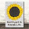 Carrie Underwood Dont Forget to Remember Me Script Sunflower Song Lyric Print