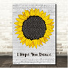 Lee Ann Womack I Hope You Dance Script Sunflower Song Lyric Print