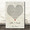 Lecrae All I Need Is You Script Heart Song Lyric Print