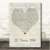 Mike Perkins 20 Years Old Script Heart Song Lyric Print