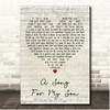 Mikki Viereck A Song For My Son Script Heart Song Lyric Print
