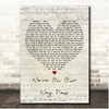 Noel Gallagher We're On Our Way Now Script Heart Song Lyric Print
