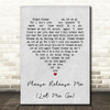 Engelbert Humperdinck Please Release Me (Let Me Go) Grey Heart Song Lyric Print