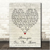 Acker Bilk, Röyksopp Stranger on the Shore Script Heart Song Lyric Print