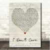 Cheryl I Dont Care Script Heart Song Lyric Print