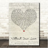 Chris Norman Without Your Love Script Heart Song Lyric Print