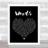 F.R. David Words Black Heart Song Lyric Quote Print