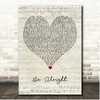 Evan Craft, Danny Gokey & Redimi2 Be Alright Script Heart Song Lyric Print