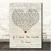 Grateful Dead If I Had The World To Give Script Heart Song Lyric Print