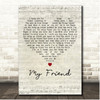 Hardline My Friend Script Heart Song Lyric Print