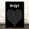 Help The Beatles Black Heart Quote Song Lyric Print