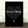 Bob Dylan Forever Young Simple Heart Black & White Song Lyric Print