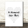 Kelly Clarkson A Moment Like This Simple Heart Pale Grey Song Lyric Print