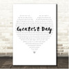 Take That Greatest Day Simple Heart Pale Grey Song Lyric Print