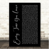 I Prevail Every Time You Leave Black Script Song Lyric Print