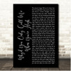 Arctic Monkeys Why'd You Only Call Me When You're High Black Script Song Lyric Print