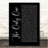 Music Travel Love The Only One Black Script Song Lyric Print