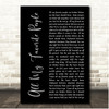 Over the Rhine All My Favorite People Black Script Song Lyric Print