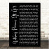 Stereophonics Nothing Precious At All Black Script Song Lyric Print