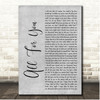 Cian Ducrot All For You Grey Rustic Script Song Lyric Print
