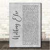 Cody Carnes Nothing Else Grey Rustic Script Song Lyric Print