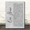Crosby, Stills, Nash & Young Our House Grey Rustic Script Song Lyric Print