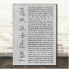 Death Cab For Cutie I Will Follow You Into The Dark Grey Rustic Script Song Lyric Print