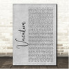 Dirty Heads Vacation Grey Rustic Script Song Lyric Print