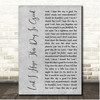 Don Williams Lord I Hope This Day Is Good Grey Rustic Script Song Lyric Print