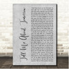 jxdn Tell Me About Tomorrow Grey Rustic Script Song Lyric Print