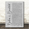 Kelly Clarkson Broken & Beautiful Grey Rustic Script Song Lyric Print