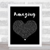 George Michael Amazing Black Heart Song Lyric Quote Print