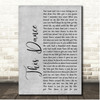 Scott Thomas Laughridge This Dance Grey Rustic Script Song Lyric Print