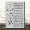 The Promise When In Rome Grey Rustic Script Song Lyric Print