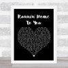Grant Gustin Runnin' Home To You Black Heart Song Lyric Quote Print